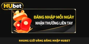 Đăng Nhập HUBET - Hướng Dẫn Quy Trình Truy Cập Nhanh