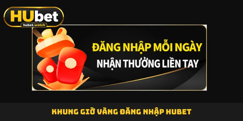 Đăng Nhập HUBET - Hướng Dẫn Quy Trình Truy Cập Nhanh