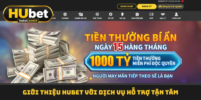 Giới thiệu HUBET  với dịch vụ hỗ trợ tận tâm