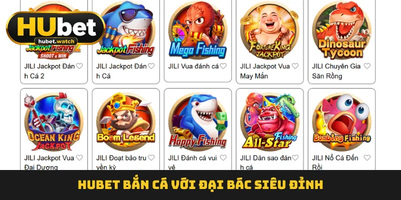 HUBET Bắn Cá với đại bác siêu đỉnh