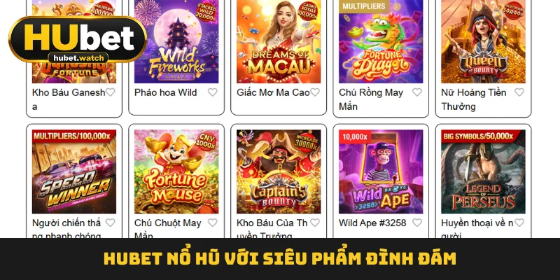 HUBET nổ hũ với siêu phẩm đình đám