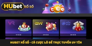 HUBET Xổ Số - Cá Cược Lô Đề Trực Tuyến Uy Tín Trong Tầm Tay